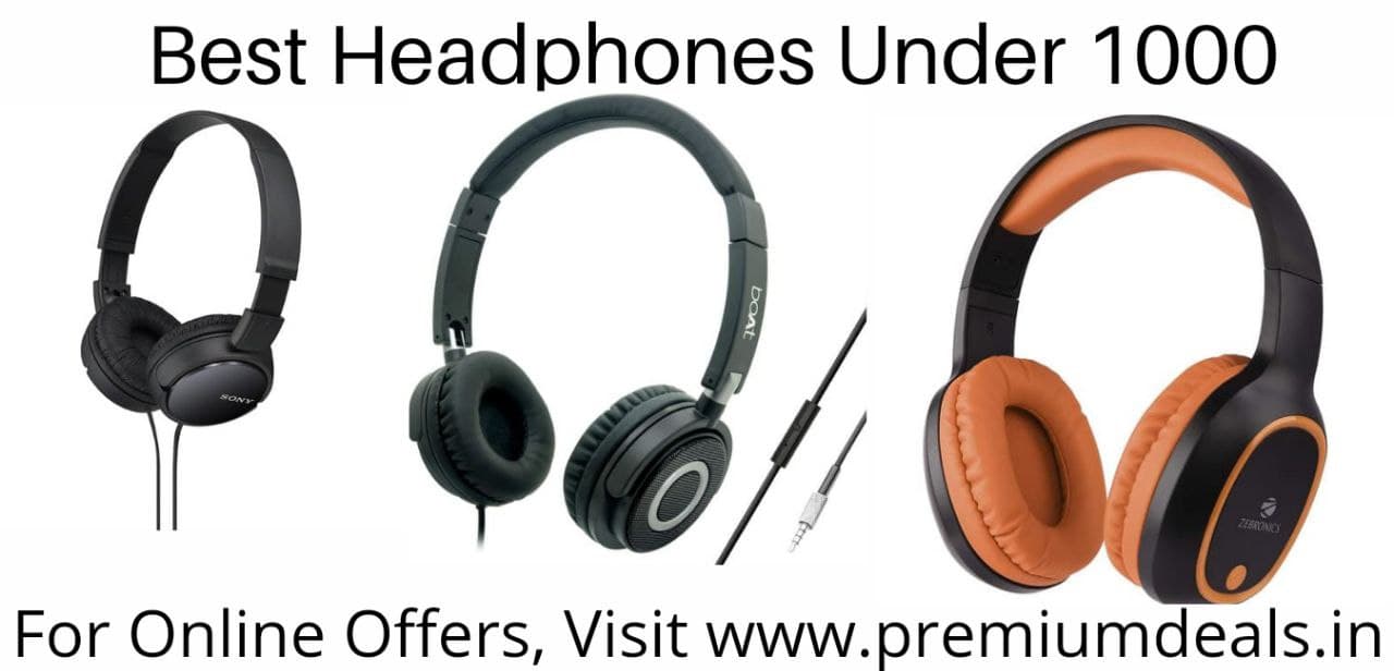 Best Headphone Under 1000 In India