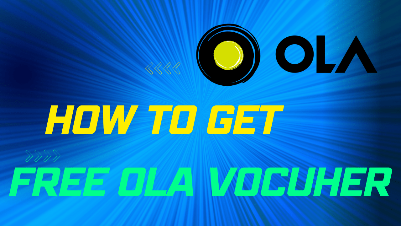 How to Get Free Ola Voucher Worth ₹150 For All Users