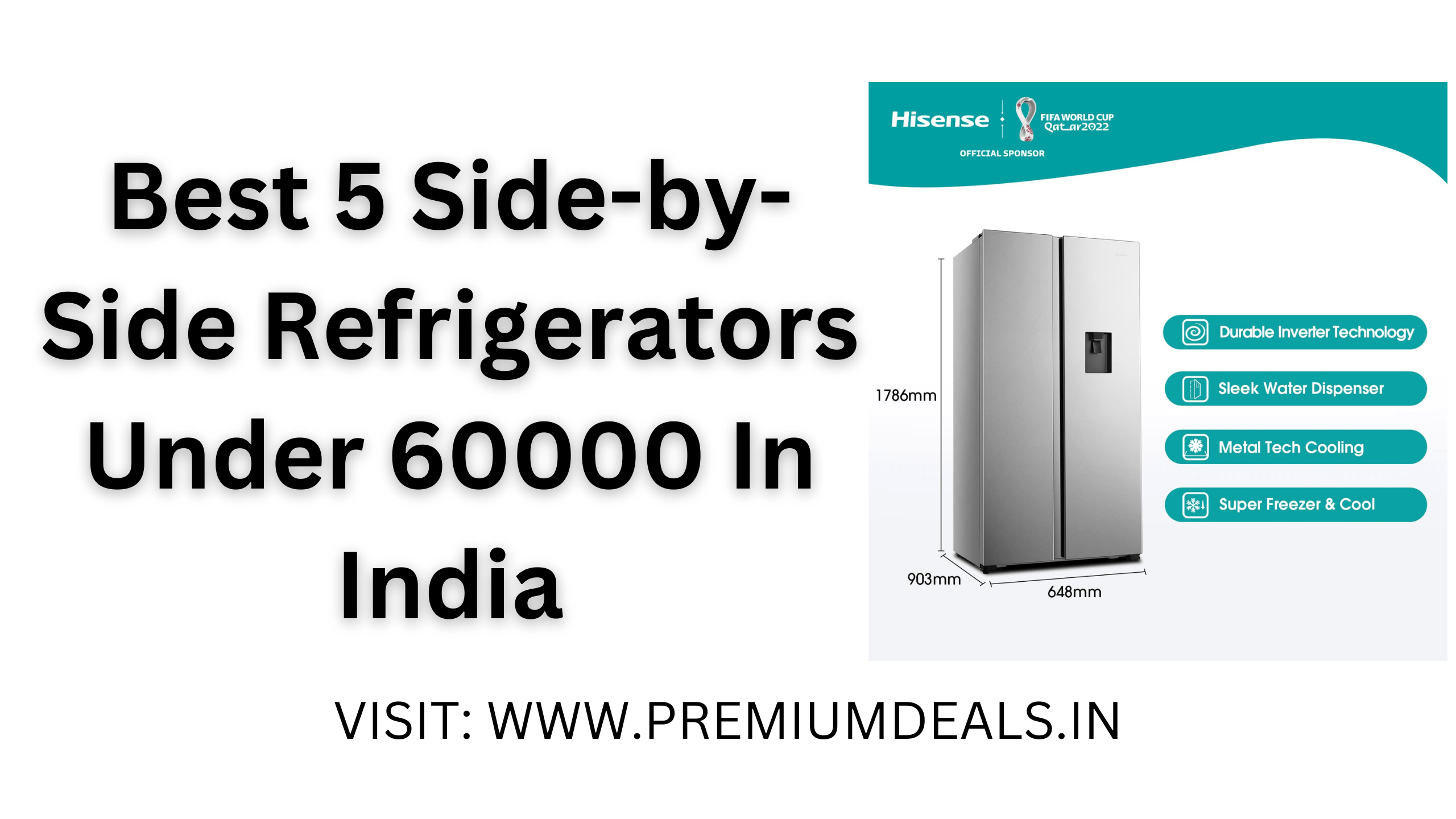 Best 5 Side-by-Side Refrigerators Under 60000 In India